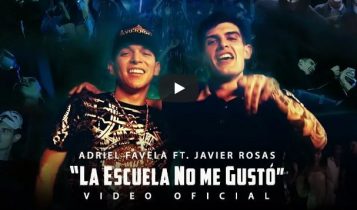Video oficial de LA ESCUELA NO ME GUSTÓ de Adriel Favela y Javier Rosas