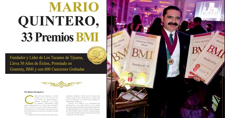 Mario Quintero ha sido reconocido en diversas oportunidades por la empresa latina BMI