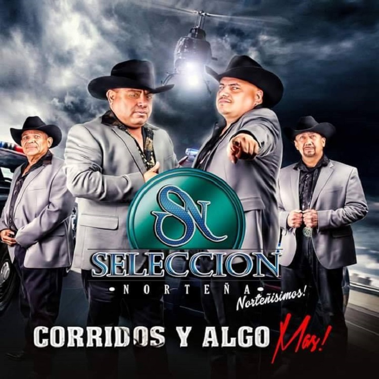 Selección Norteña y su album Corridos y Algo más