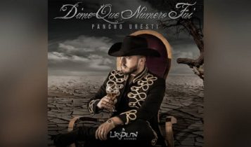 Pancho Uresti estrena Dime que numero fui