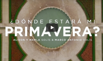 Video Oficial De DÓNDE ESTARÁ MI PRIMAVERA