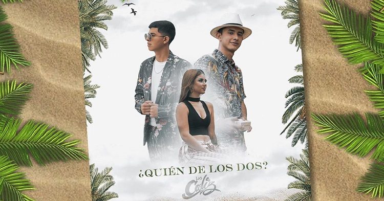 “¿Quién de los dos” es lo más nuevo de Los Caliz