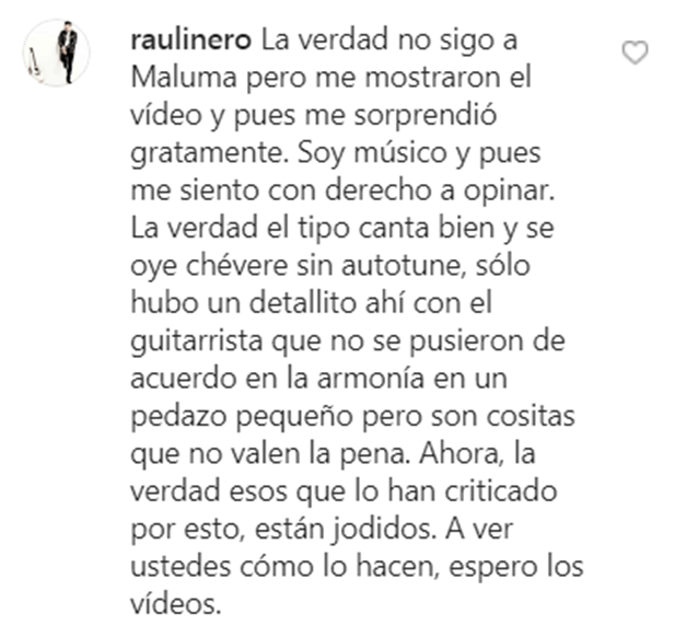 Comentario positivo a Maluma