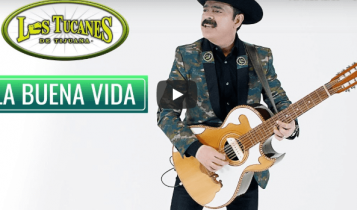 La Buena Vida De Los Tucanes De Tijuana