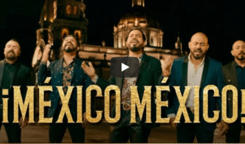 ¡México México! De Los Inquietos Del Norte